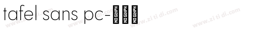tafel sans pc字体转换